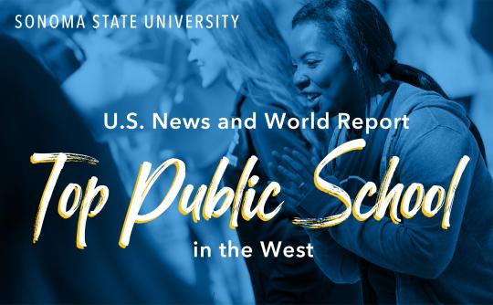 Sonoma State University Declared Top Public School by U.S. News and World Report